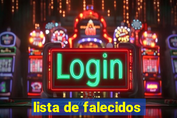 lista de falecidos